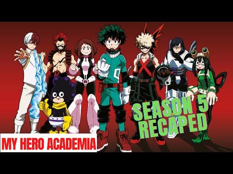 My Hero Academia Recap Season 5
