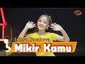 MIKIR KAMU DJ KENTRONG ELLEN DEALOVA FULL HD