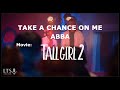 Take a chance on me A MI ALTURA 2 Lyrics