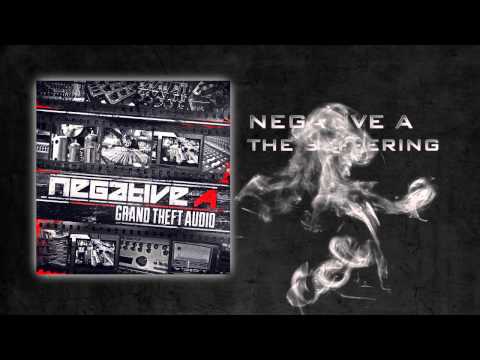 Negative A - The Suffering