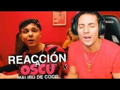 COSCU REACCIONA A Oscu-Malibu De Coco (Oficcial Video)