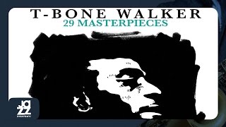 T-Bone Walker - I Miss You Baby