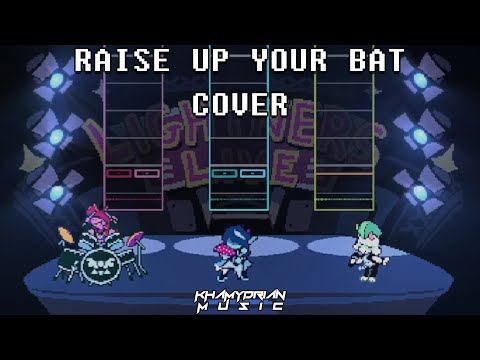 【Khamydrian】DELTARUNE: Chapter 3 - Raise Up Your Bat【Lyrical Remix】#deltarune #deltarunechapter3