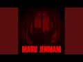 Maru Jenmam