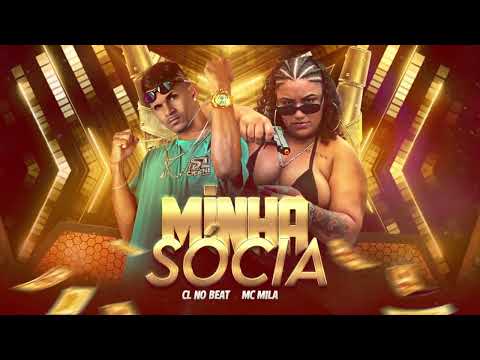 CL NO BEAT, MC MILA - MINHA SÓCIA