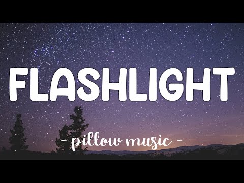 Flashlight - Jessie J (Lyrics) 🎵