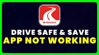 Drive Safe & Save App Not Working: How to Fix Drive Safe & Save App Not Working