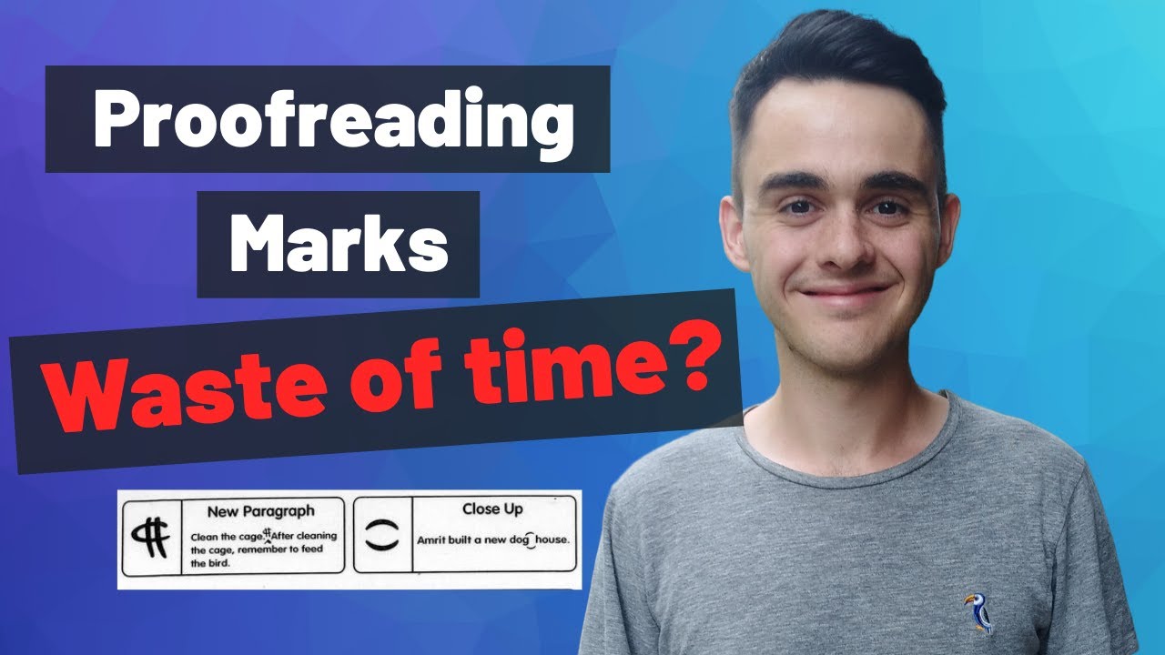 Proofreading Marks | Should You Learn Them?