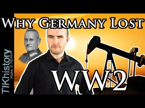 The MAIN Reason Why Germany Lost WW2 - OIL