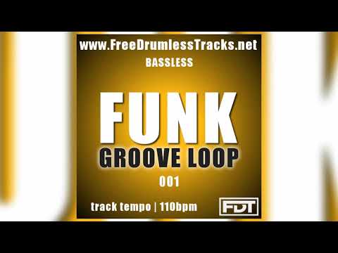 Funk Groove Loop 001 - Bassless (www.FreeDrumlessTracks.net)