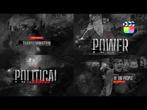 Political Turmoil Opener Modular Template for Apple Motion & Final Cut Pro - MotionVFX