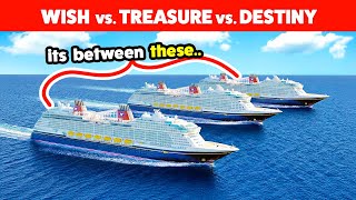 Disney Destiny vs Wish vs Treasure: Which Cruise Ship is Right for You?
