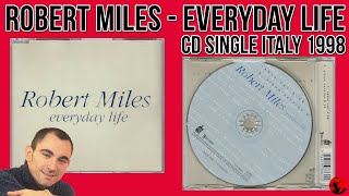 Robert Miles - Everyday Life (CD Single Italy 1998)