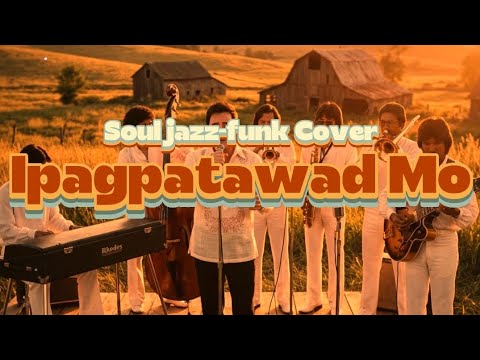Ipagpatawad Mo | Tagalog–Korean Soul Jazz-Funk Cover | Vintage Groove