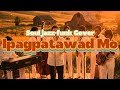 Ipagpatawad Mo | Tagalog–Korean Soul Jazz-Funk Cover | Brought To You