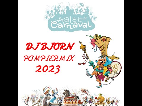 Dj Bjorn - Pompiermix Oilsjt Carnaval 2023