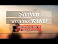 Shaken with the Wind (Matthew 11:1-11) - David Walker