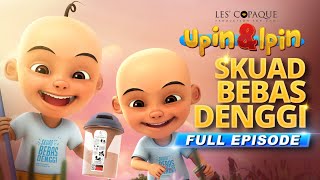 Download lagu Upin & Ipin - Skuad Bebas Denggi [Full Episode] mp3