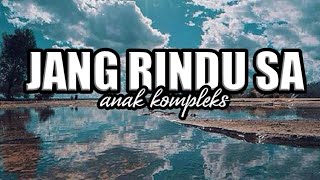Download lagu JANG RINDU SA - anak kompleks_LAGU BAPER PAPUA (Audio Music) mp3