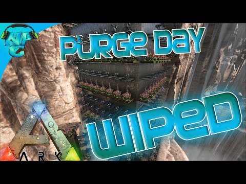 Ragnarok E13 Purge Day Raiding - Wiping the Alpha Tribe! ARK: Survival Evolved PVP