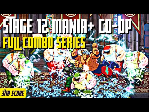 Streets of Rage 4 Mania+ Stage 12 Full Combo CO-OP Floyd Max 4 371K Score