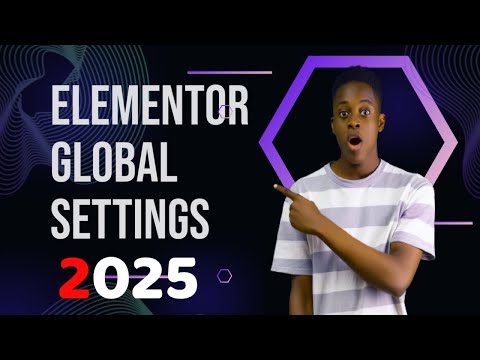 🚀 Elementor Global Settings 2025 – Master Your Website Design! 🎨🔥
