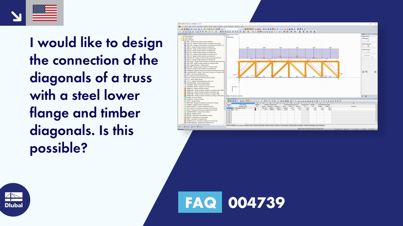 [EN] FAQ 004739 | I would like to design the connection of the diagonals of a truss with a steel lower flange and timber diagonals.