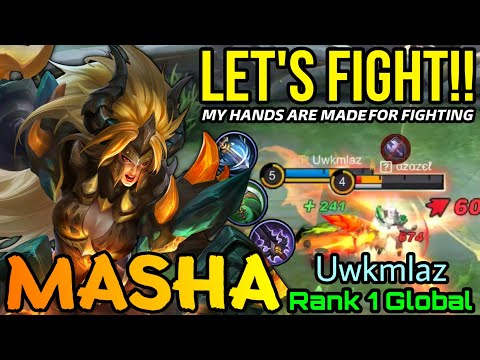 My Hands are made for Fighting! Masha MVP Offlane - Top 1 Global Masha by Uwkmlaz - MLBB