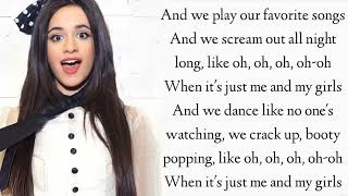 Fifth Harmony - Me &amp; My Girls (Lyrics)