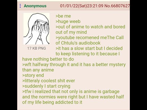 ANON REGRETS BEING A WEEB - BEST OF R/GREENTEXT #23