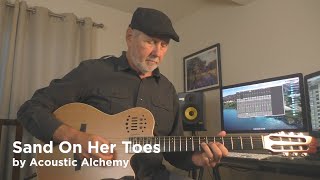 Sand On Her Toes | Acoustic Alchemy | Guitar Instrumental Cover