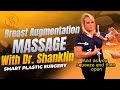 Breast Augmentation Massage Techniques After Surgery Dr Shanklin Emily At Smart Plastic Surgery
