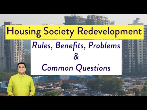 Redevelopment of Housing Society | Benefits, Problems and Rules of Society Redevelopment