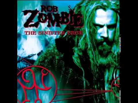 Rob Zombie - The sinister urge (Full Album)