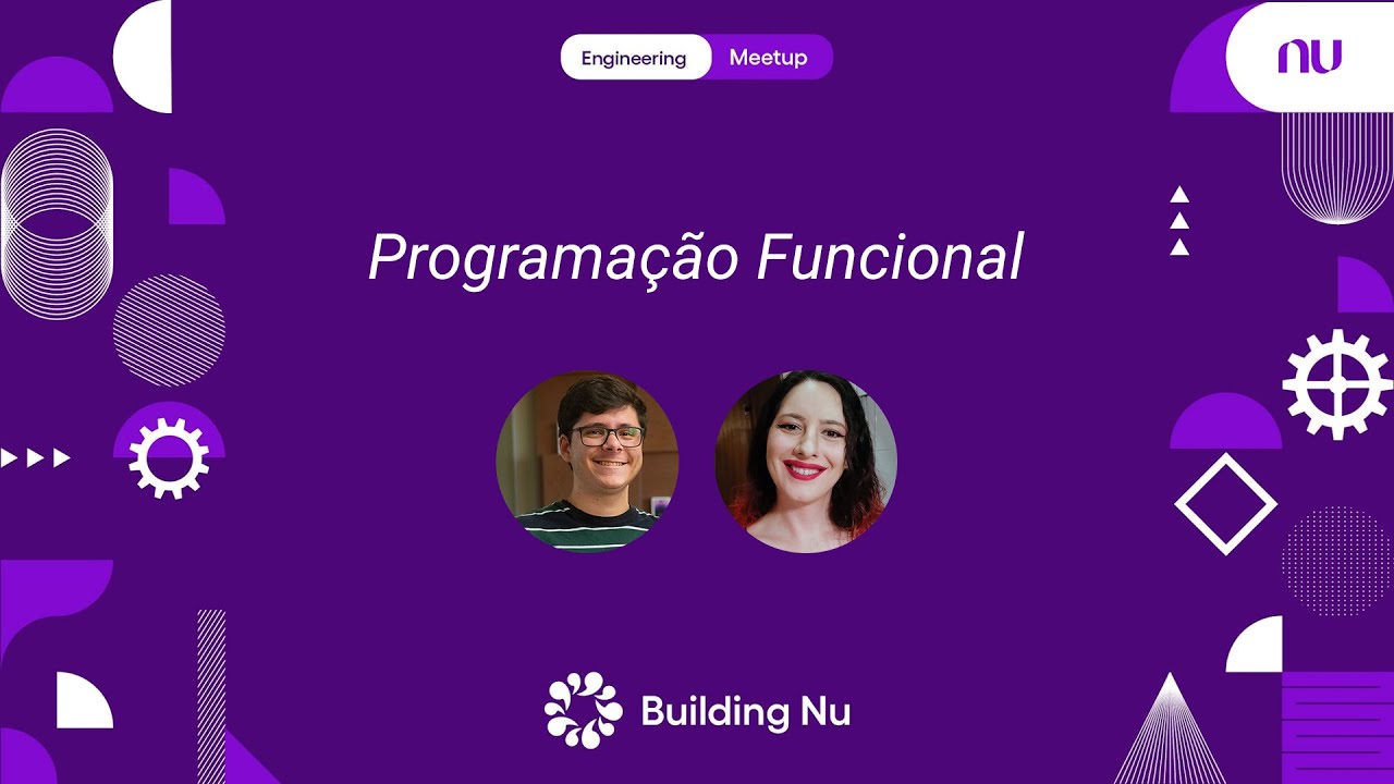 Programação Funcional | Building Nu Engineering Meetup #06