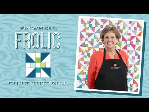 Make a "Pinwheel Frolic" Quilt + Pillowcase with Jenny Doan of Missouri Star (Video Tutorial)