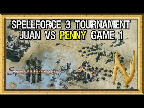 Spellforce 3 Tournament - Juan vs Penny - Game 1
