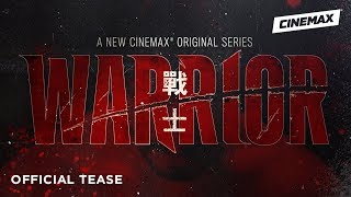 Warrior | Official Tease | Cinemax