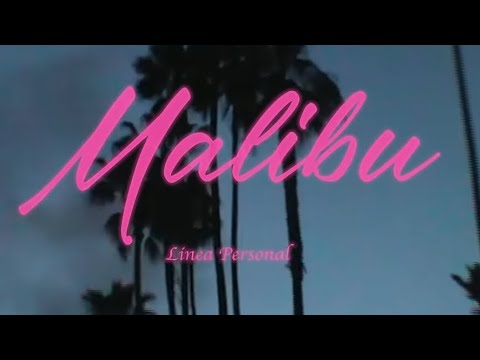 Linea Personal - Malibu [Official Video]