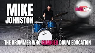 Mike Johnston: The Drummer Who Changed Drum Education