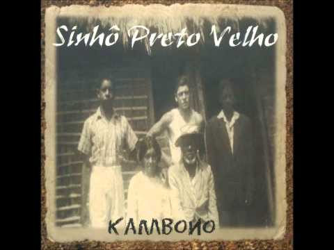 SINHÔ PRETO VELHO - CD KAMBONO - COMPLETO