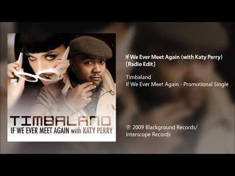 Video thumbnail for If We Ever Meet Again (Radio Edit)