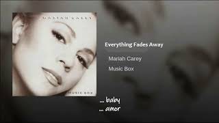Mariah Carey Everything Fades Away Subtitulada Ingles/Español