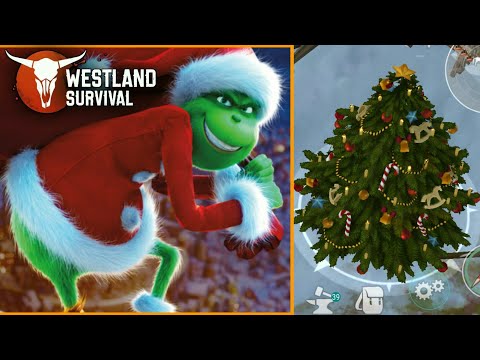 KILLING THE GRINCH & FINISHING CHRISTMAS TREE | V0.9.15 - WESTLAND SURVIVAL