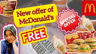 Mcdonald's New Offer | Get FREE Family Meals FREE | Valid till 31/July/22 | My 1st First Vlog |