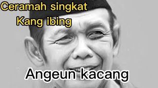 Download lagu Kang ibing angeun kacang kocak mp3