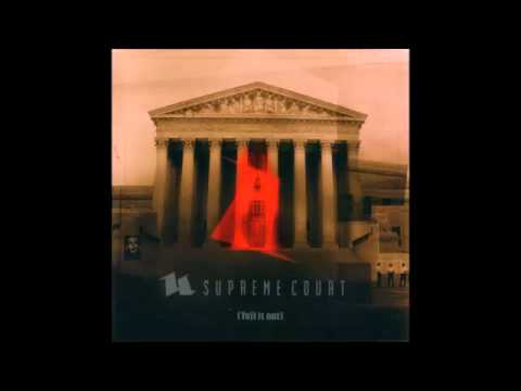 Supreme Court - Corroded Brains