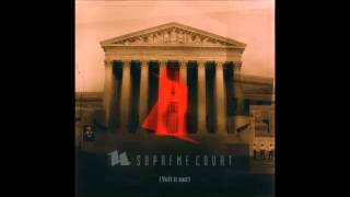 Supreme Court - Corroded Brains