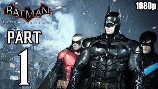 Batman: Arkham Knight - Walkthrough PART 1 (PS4) G