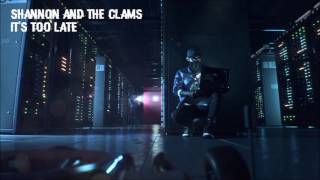 Watch Dogs 2 Soundtrack │ Shannon And The Clams - It's Too Late